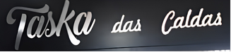 Taska das Caldas